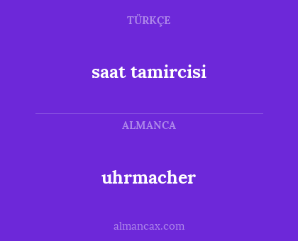 saat tamircisi - uhrmacher