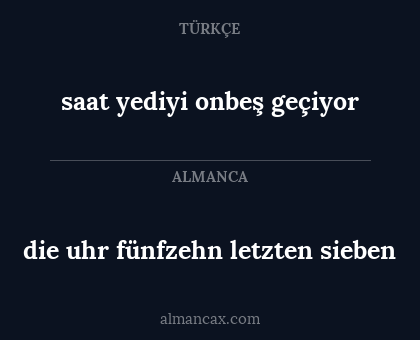 die uhr fünfzehn letzten sieben - saat yediyi onbeş geçiyor