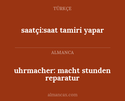 saatçi:saat tamiri yapar - uhrmacher: macht stunden reparatur