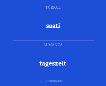 saati - tageszeit