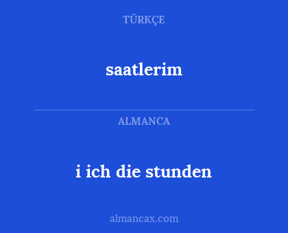 i ich die stunden - saatlerim
