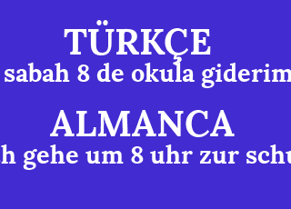 sabah+8+de+okula+giderim-ich+gehe+um+8+uhr+zur+schule.png
