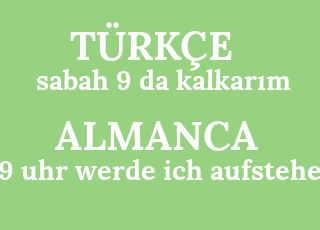 sabah+9+da+kalkar%C4%B1m-9+uhr+werde+ich+aufstehen.png