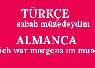 sabah+m%C3%BCzedeydim-ich+war+morgens+im+museum.png
