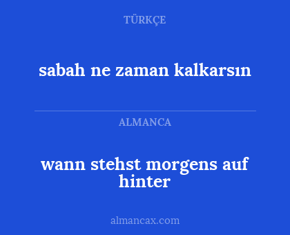 wann stehst morgens auf hinter - sabah ne zaman kalkarsın