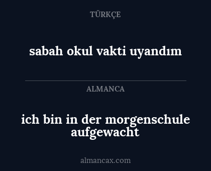 ich bin in der morgenschule aufgewacht - sabah okul vakti uyandım