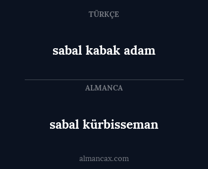 sabal kürbisseman - sabal kabak adam