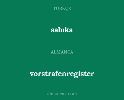 sabıka - vorstrafenregister
