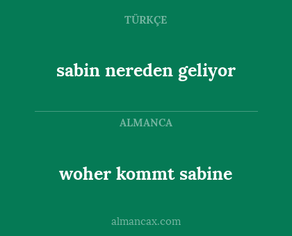 sabin nereden geliyor - woher kommt sabine