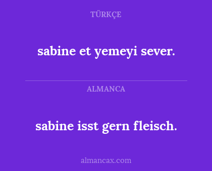 sabine isst gern fleisch. - sabine et yemeyi sever.