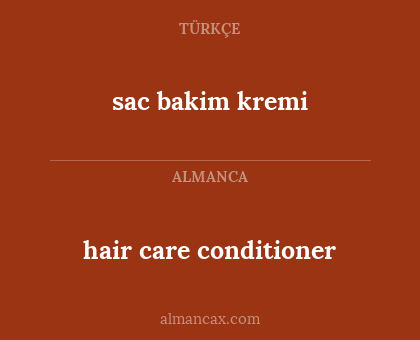hair care conditioner - sac bakim kremi