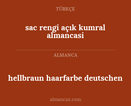 hellbraun haarfarbe deutschen - sac rengi açık kumral almancasi