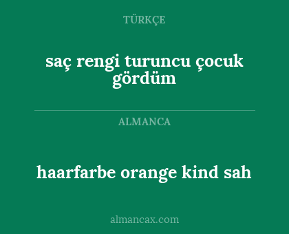 haarfarbe orange kind sah - saç rengi turuncu çocuk gördüm