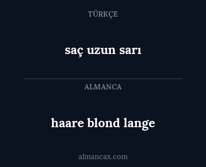 saç uzun sarı - haare blond lange