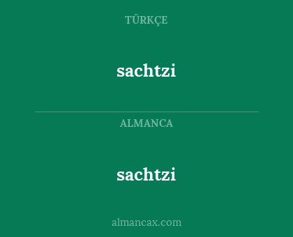 sachtzi - sachtzi