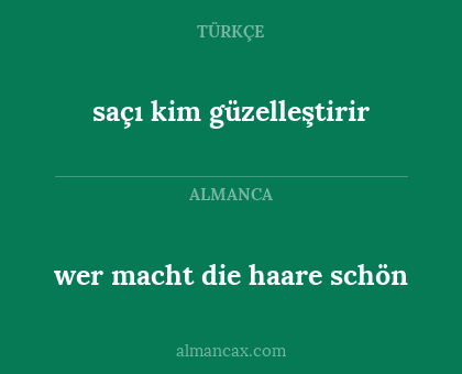 wer macht die haare schön - saçı kim güzelleştirir