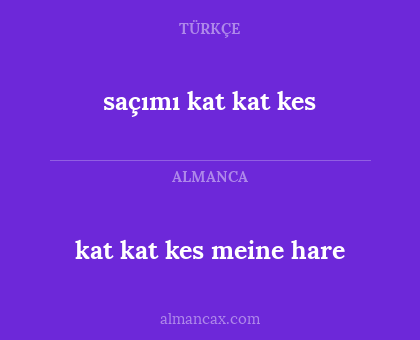 saçımı kat kat kes - kat kat kes meine hare