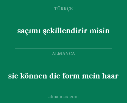 saçımı şekillendirir misin - sie können die form mein haar