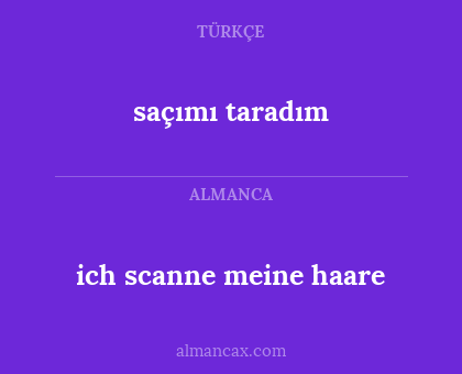 ich scanne meine haare - saçımı taradım