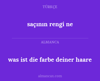 saçının rengi ne - was ist die farbe deiner haare