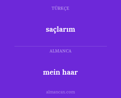 saçlarım - mein haar