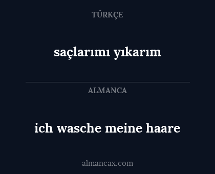 saçlarımı yıkarım - ich wasche meine haare