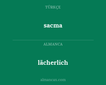 lächerlich - sacma