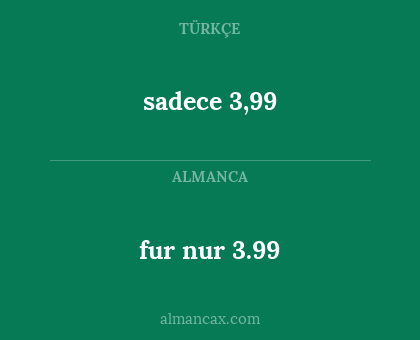sadece 3,99 - fur nur 3.99