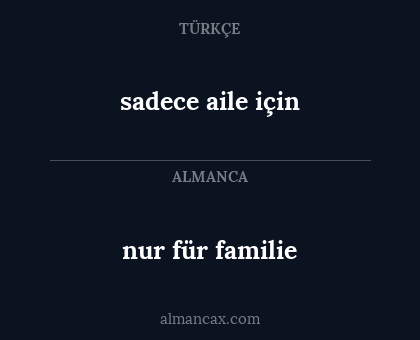 sadece aile için - nur für familie
