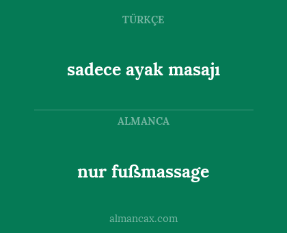 nur fußmassage - sadece ayak masajı