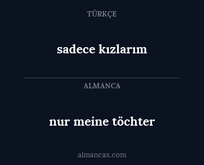 sadece kızlarım - nur meine töchter