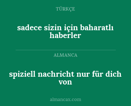 sadece sizin için baharatlı haberler - spiziell nachricht nur für dich von