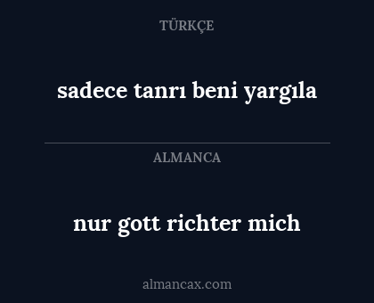 sadece tanrı beni yargıla - nur gott richter mich
