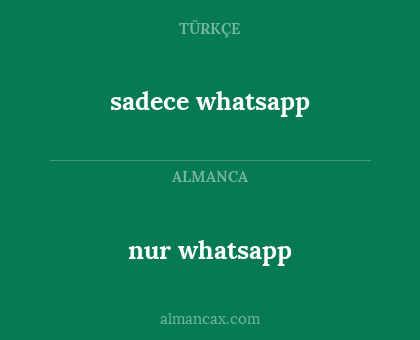 sadece whatsapp - nur whatsapp