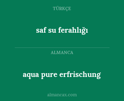 aqua pure erfrischung - saf su ferahlığı
