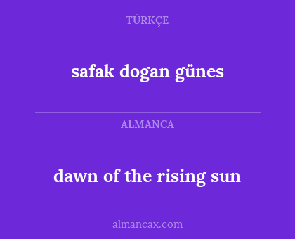 safak dogan günes - dawn of the rising sun