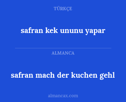 safran kek ununu yapar - safran mach der kuchen gehl