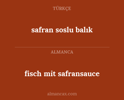 fisch mit safransauce - safran soslu balık