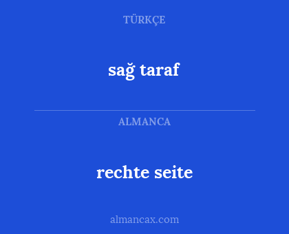 rechte seite - sağ taraf