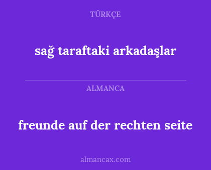 sağ taraftaki arkadaşlar - freunde auf der rechten seite