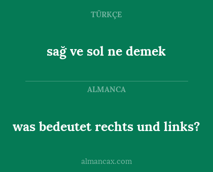 was bedeutet rechts und links? - sağ ve sol ne demek