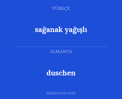 sağanak yağışlı - duschen
