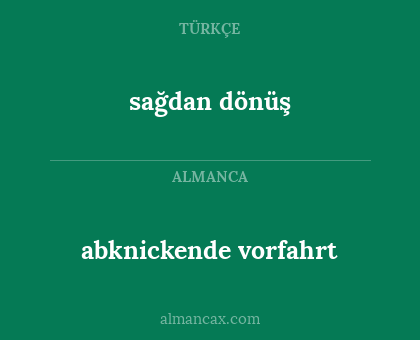 abknickende vorfahrt - sağdan dönüş