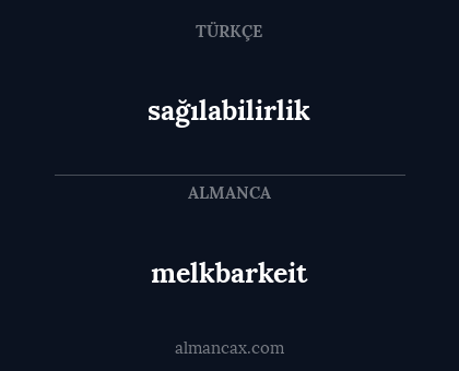 melkbarkeit - sağılabilirlik