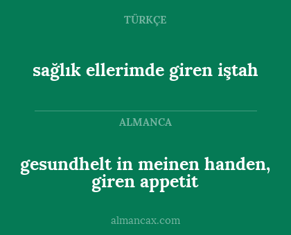 gesundhelt in meinen handen, giren appetit - sağlık ellerimde giren iştah