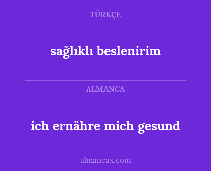 ich ernähre mich gesund - sağlıklı beslenirim