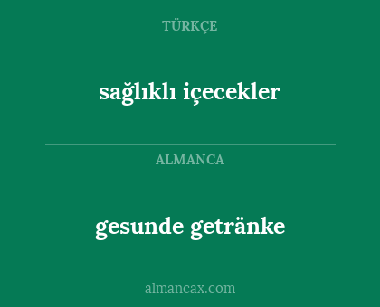 gesunde getränke - sağlıklı içecekler