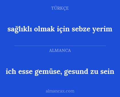 ich esse gemüse, gesund zu sein - sağlıklı olmak için sebze yerim