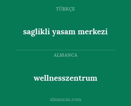 wellnesszentrum - saglikli yasam merkezi