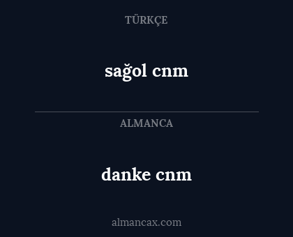 danke cnm - sağol cnm